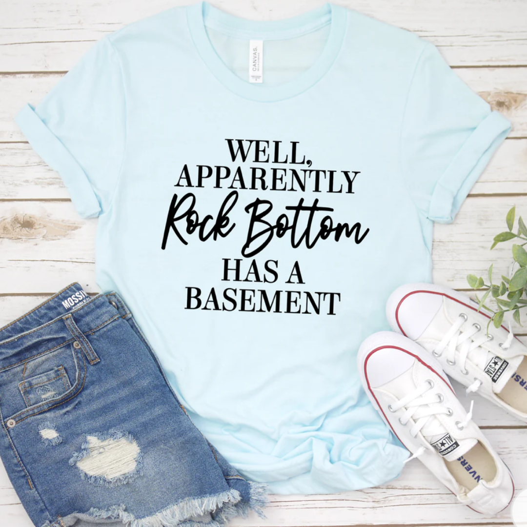 Rock Bottom Has A Basement