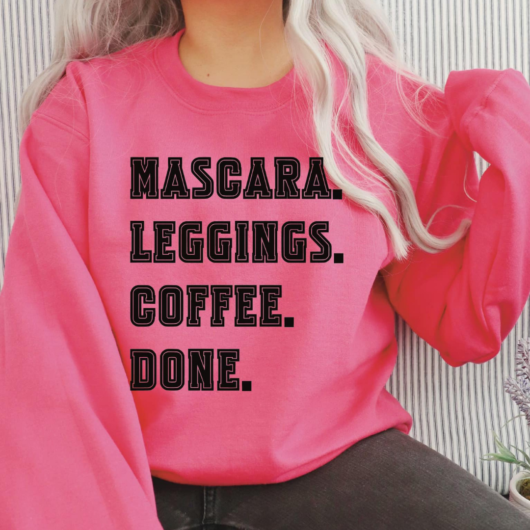 Mascara. Leggings. Coffee. Done.