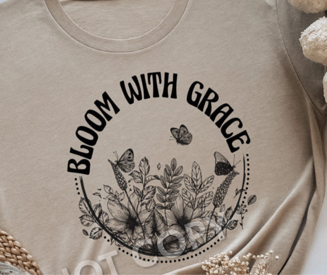 Bloom With Grace