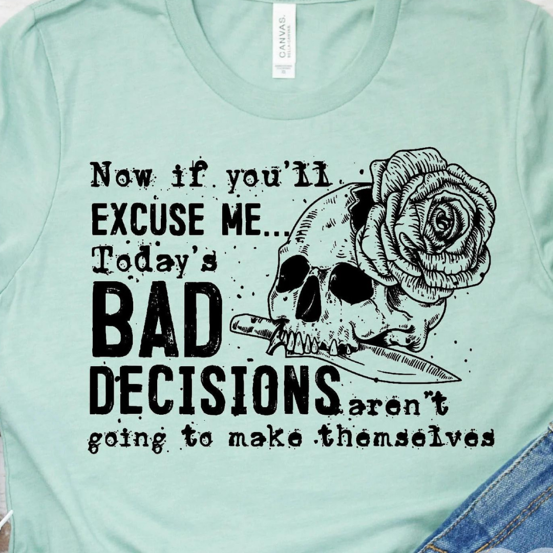 Bad Decisions Skull