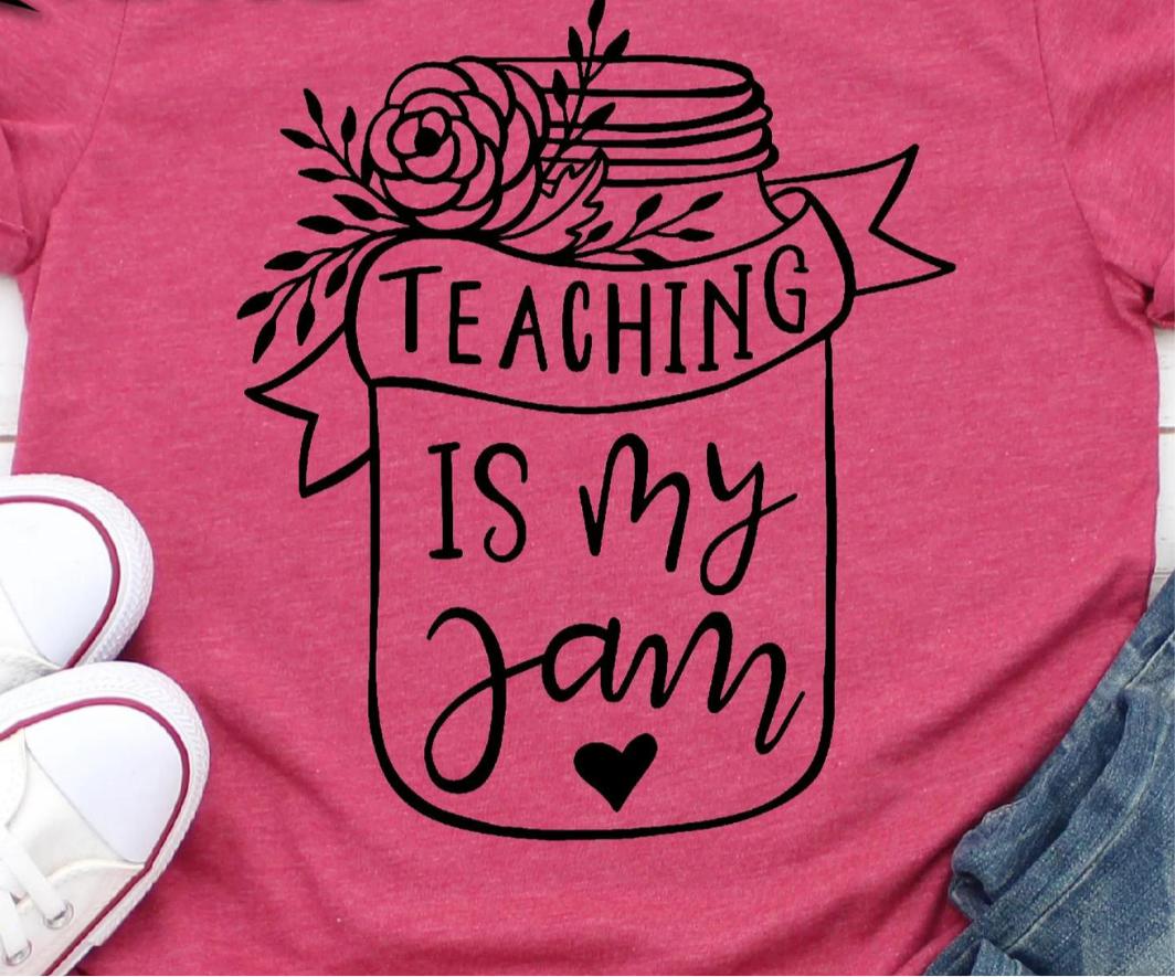 Teaching Is My Jam