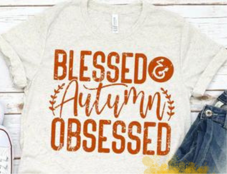 Blessed & Autumn Obsessed