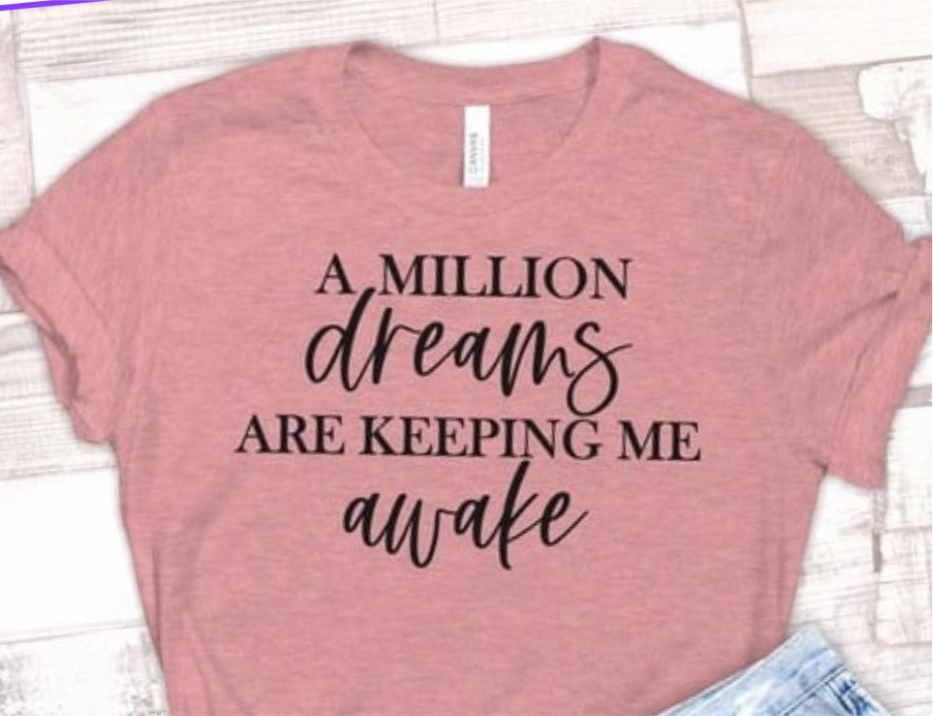 A Million Dreams