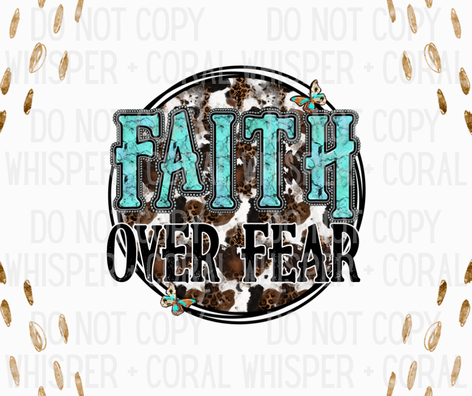 Decal #A-B10 Faith Over Fear