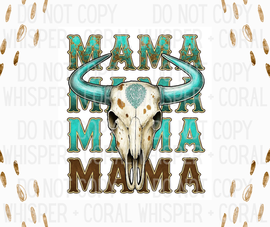 Decal #A-F52 Turquoise Mama Stacked With Bull Skull