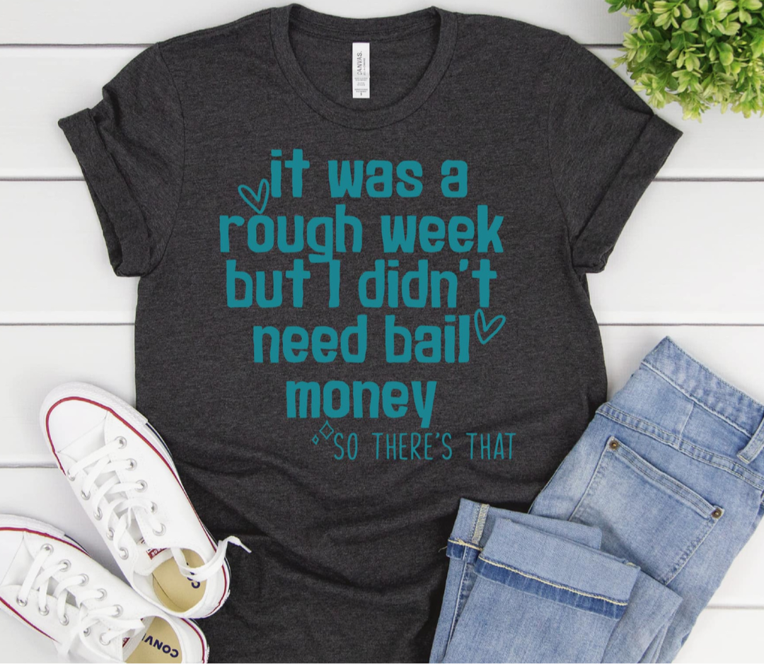 Rough Week
