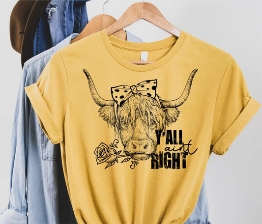 Y'all Ain't Right Cow