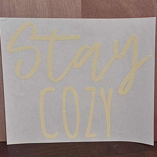 Stay Cozy