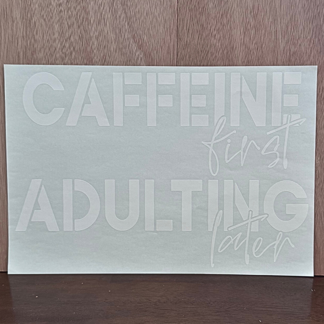 Caffeine First Adulting Later