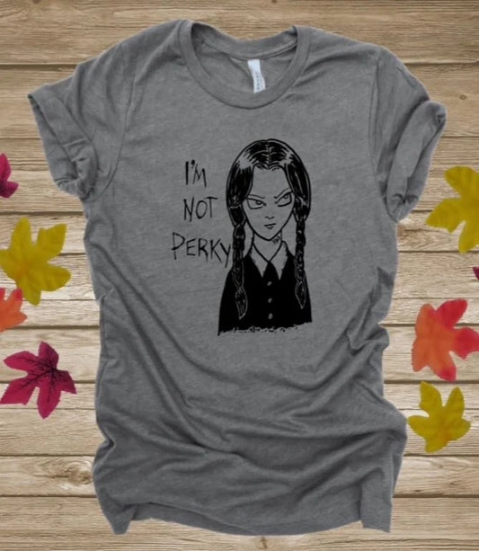 I'm Not Perky Wednesday