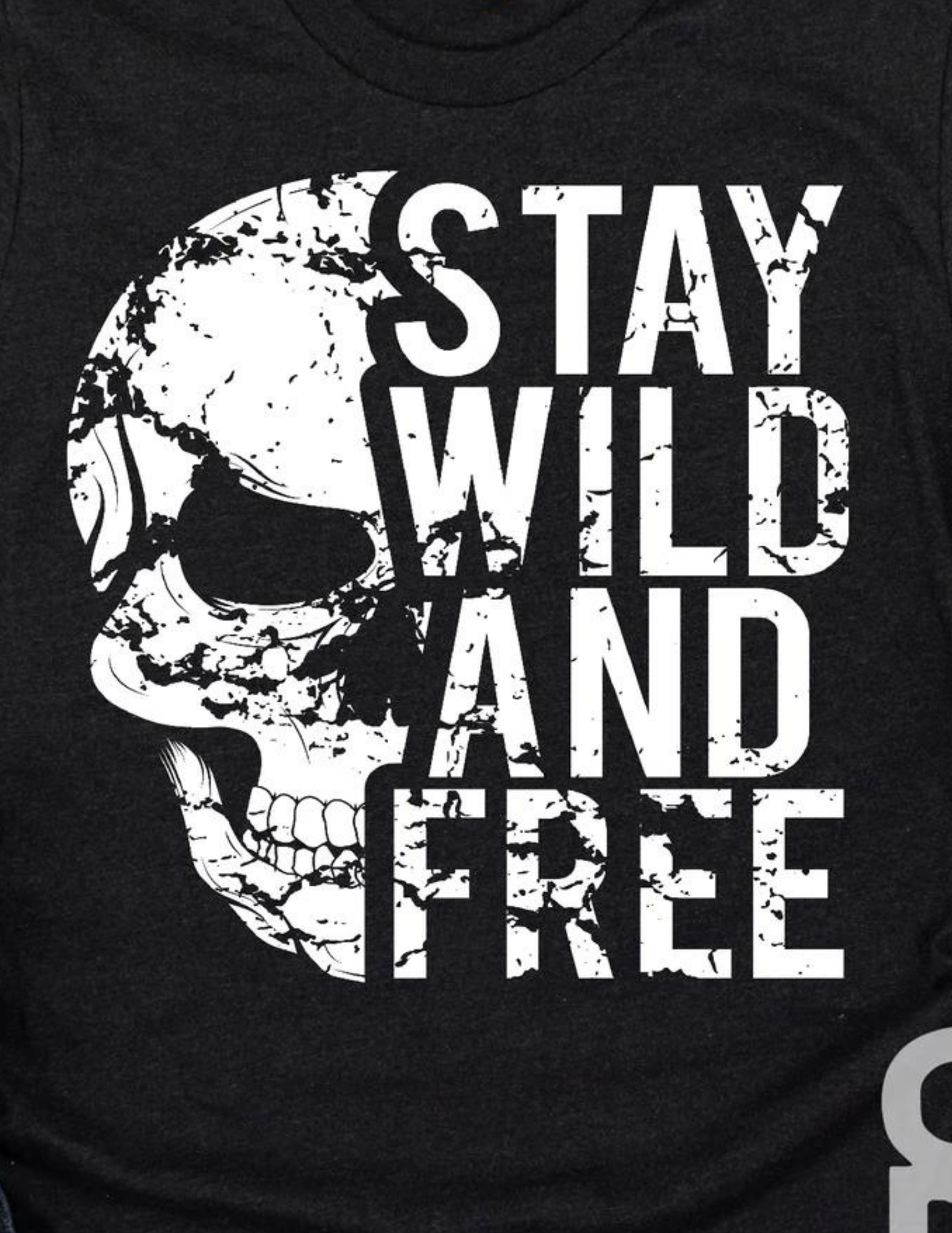 Stay Wild And Free Skull