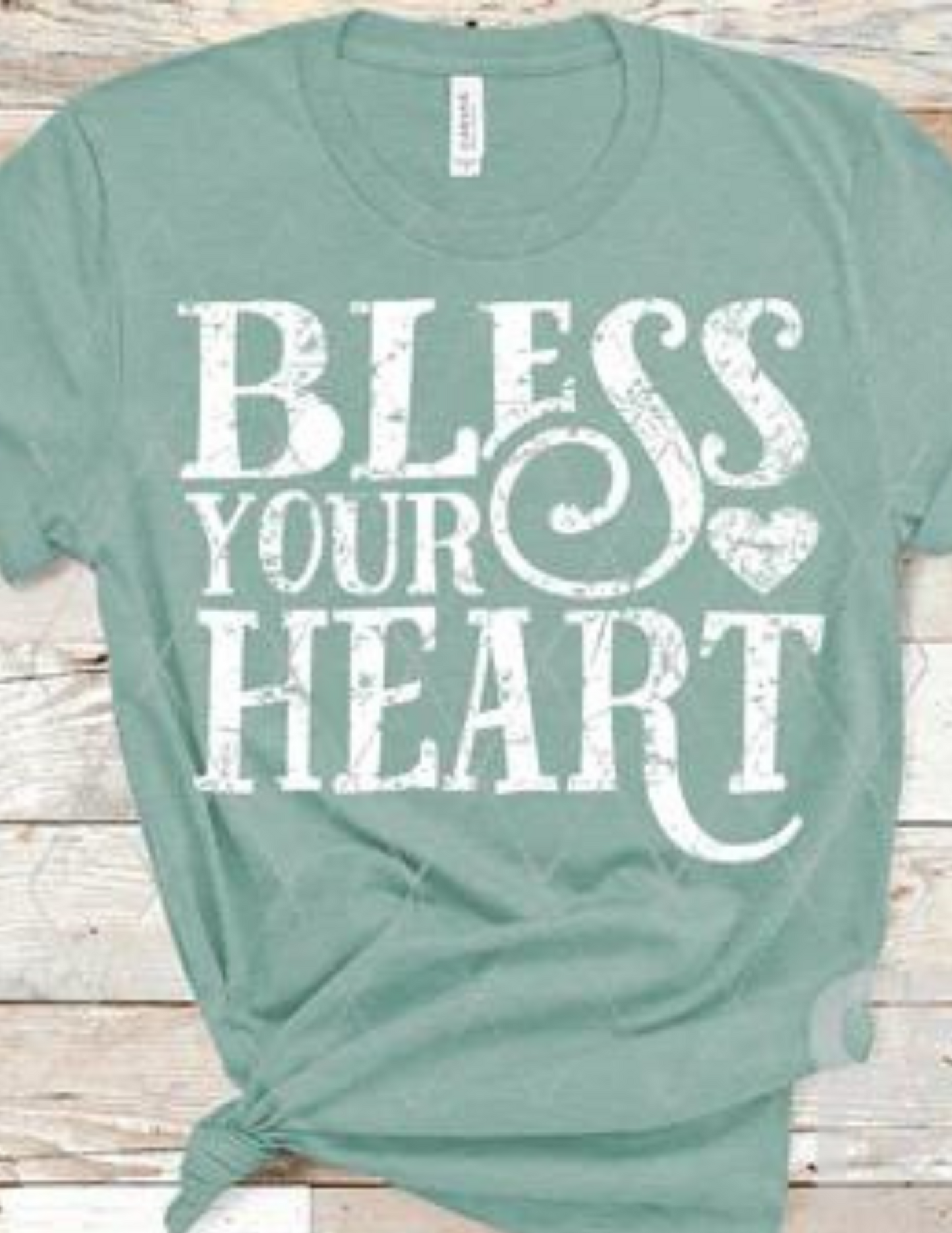 Bless Your Heart