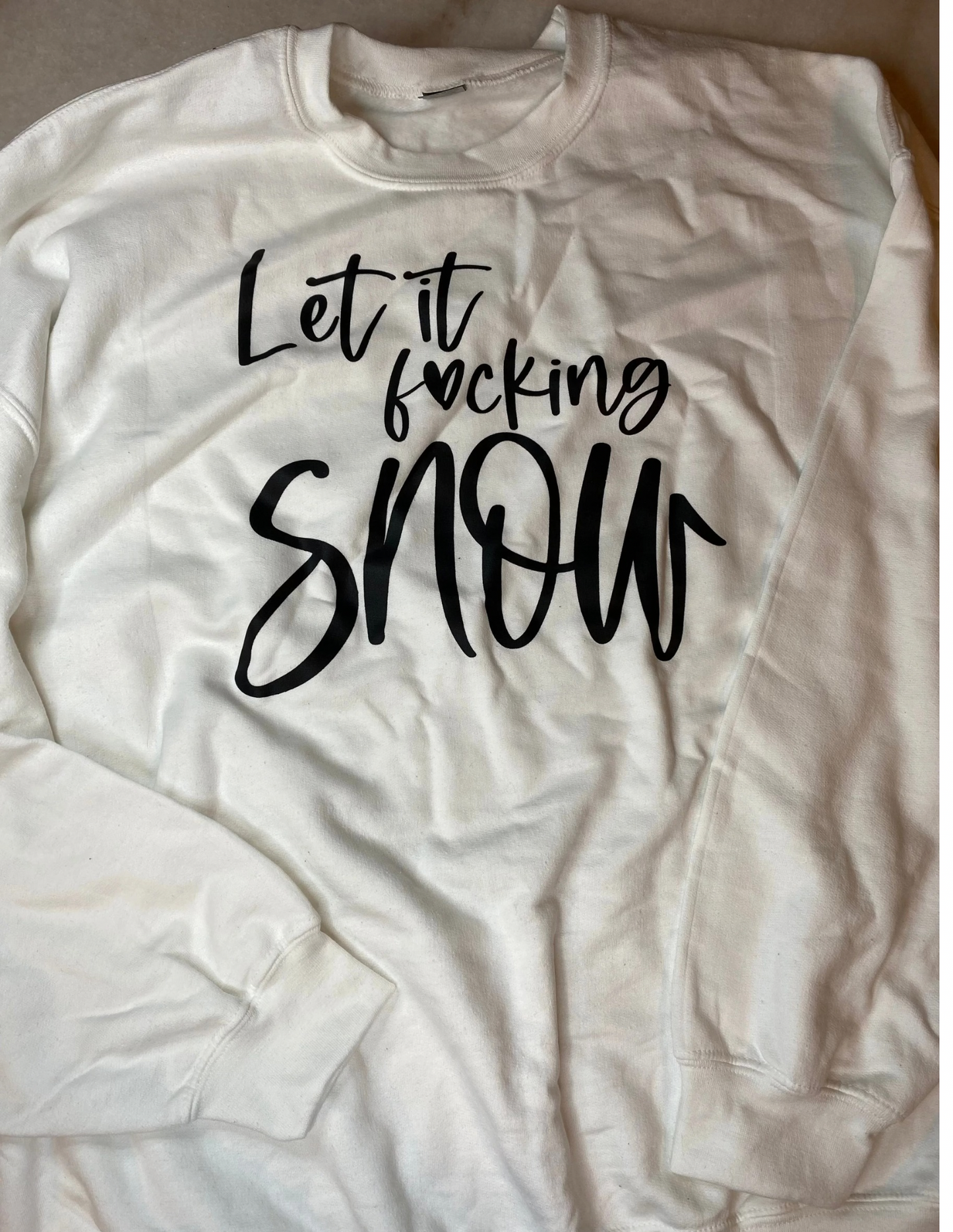 Let It F*cking Snow