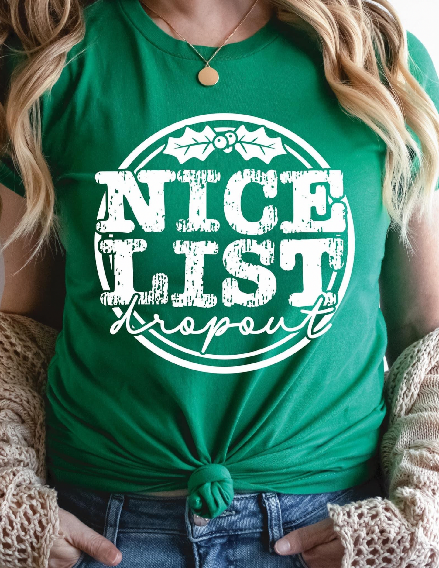 Nice List Dropout