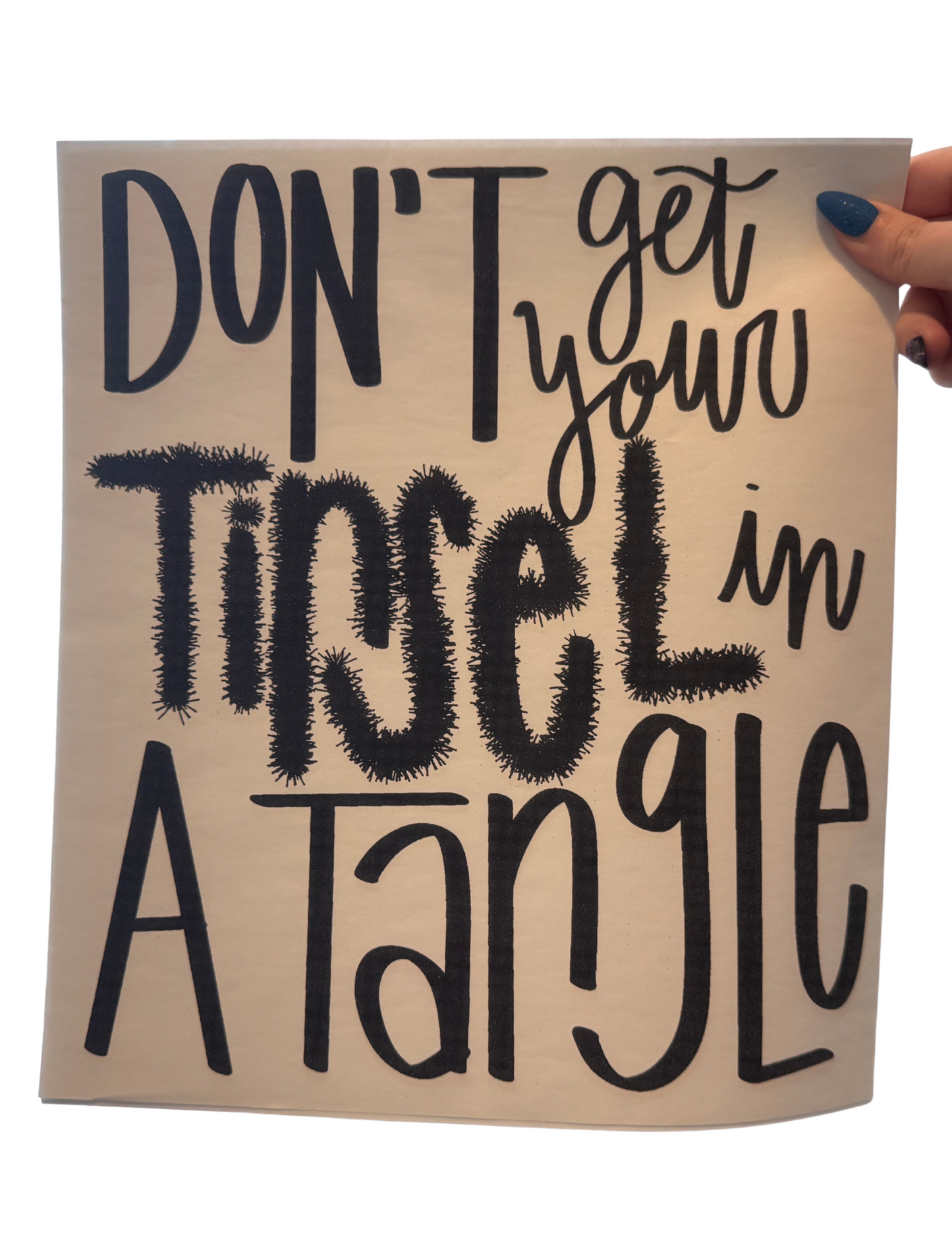 Don't Get Your Tinsel In A Tangle