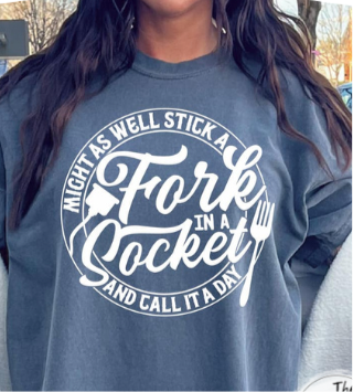Stick A Fork In A Socket