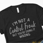 I'm Not A Control Freak