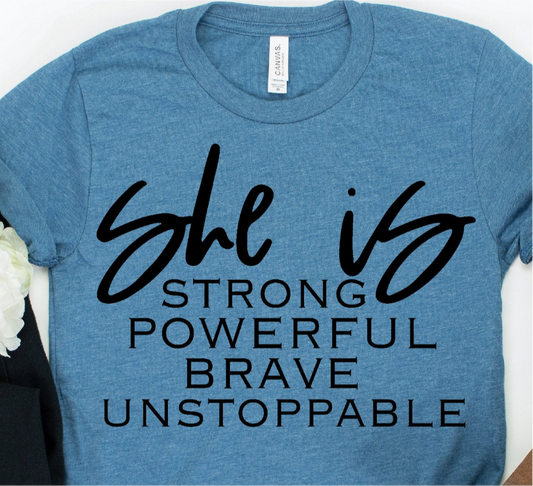 She Is Unstoppable