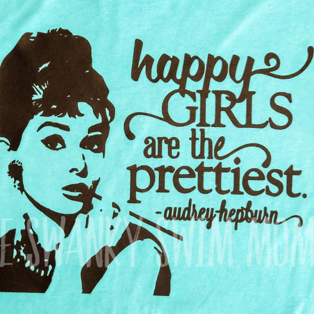 Happy Girls Are The Prettiest