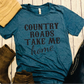 Country Roads Take Me Home