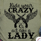 Hide Your Crazy