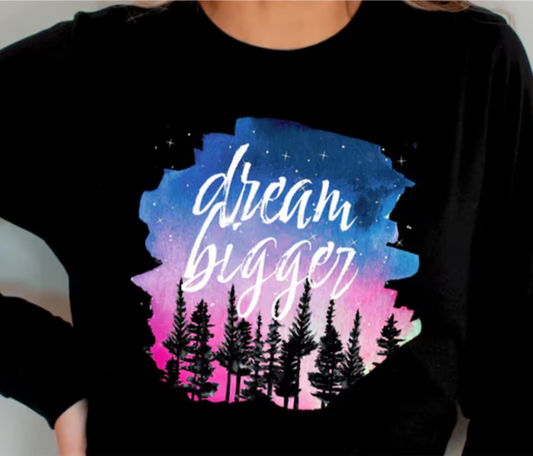Dream Bigger