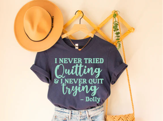 Never Tried Quitting