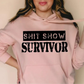 Shit Show Survivor