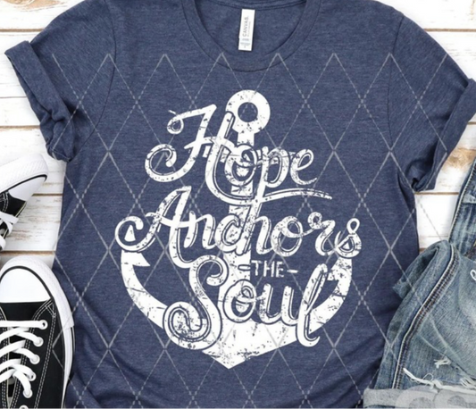 Hope Anchors The Soul