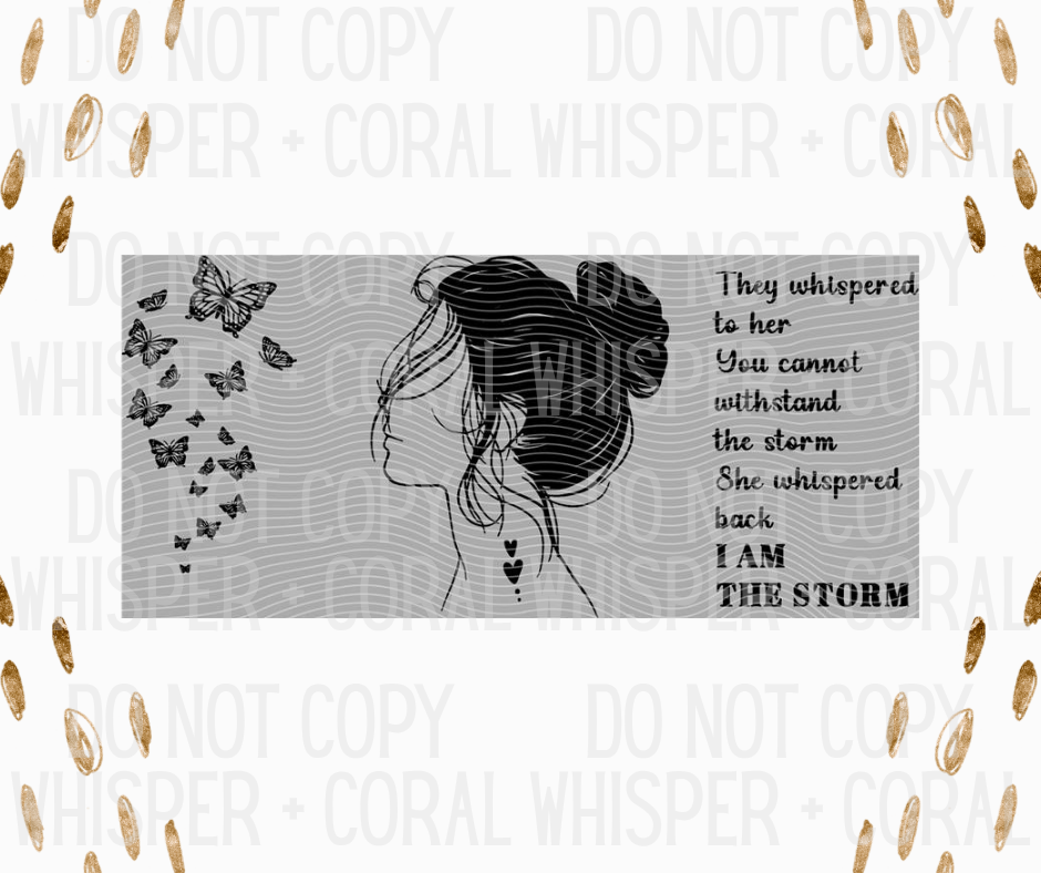 Wrap #44 Sketch Design - I Am The Storm Quote