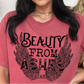 Beauty From Ashes