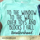 Over The Toys And Blocks I Fall