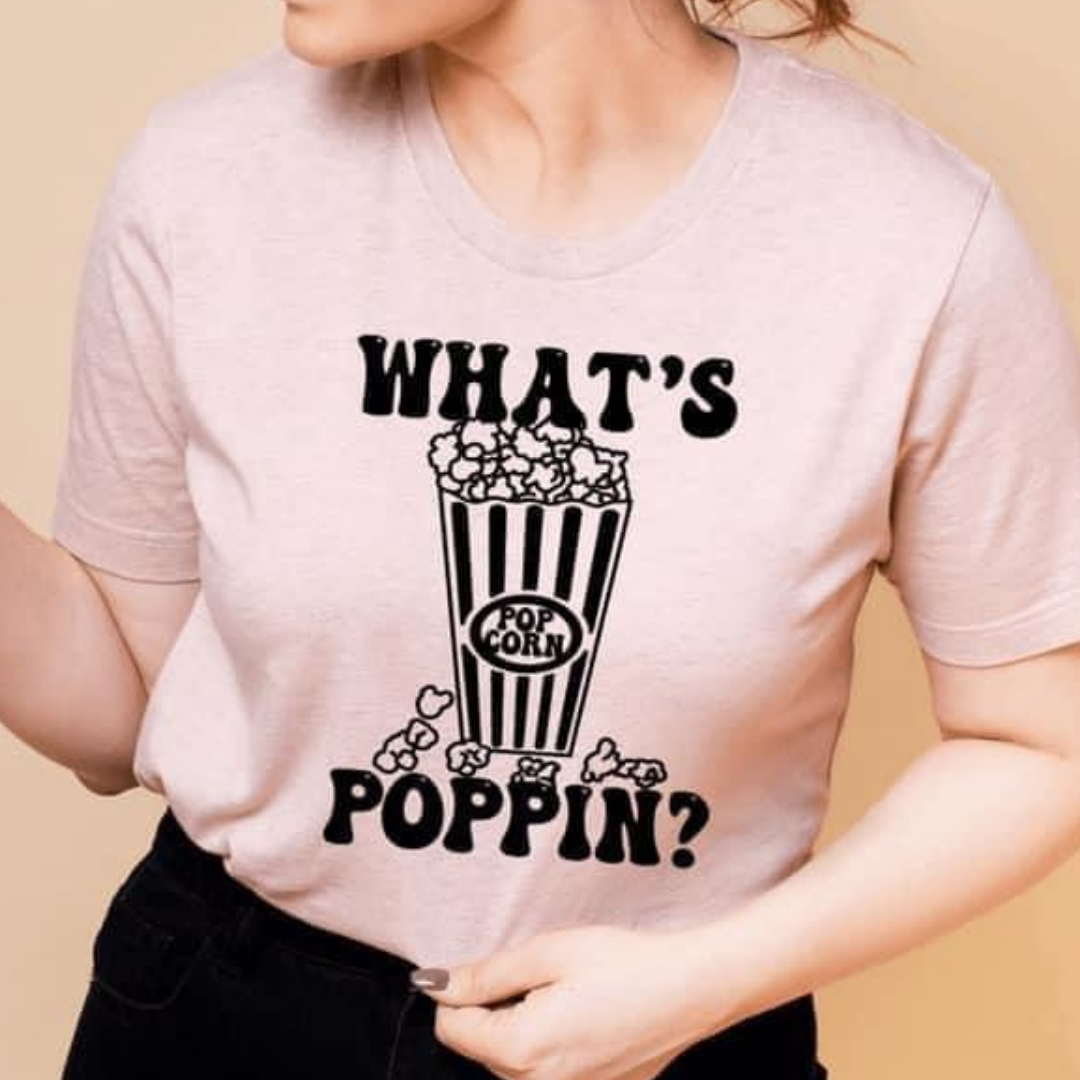 What’s Poppin?