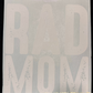 Rad Mom