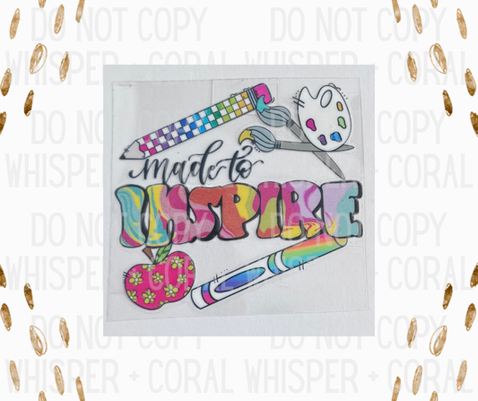 Decal #1266 Made To Inspire - Teacher