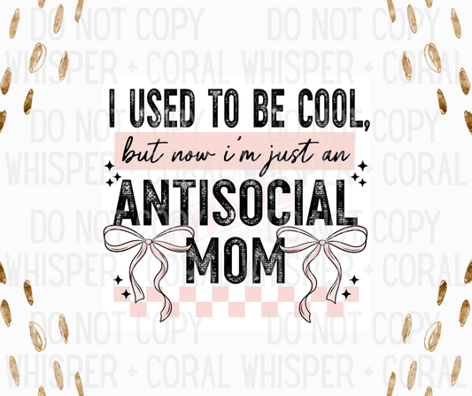 Decal #1277 Used To Be A Cool Mom