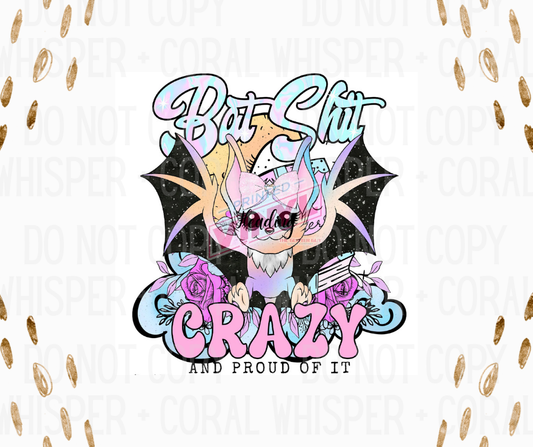 Decal #1282 Crazy And Proud Of It - Bat