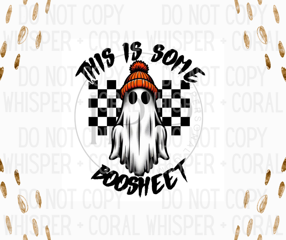 Decal #1350 This Is Some BooSheet Ghost