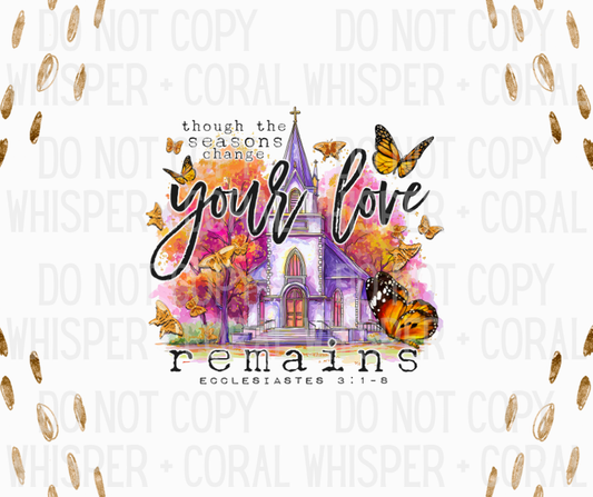 Decal #A-B17 Butterflies Your Love Remains