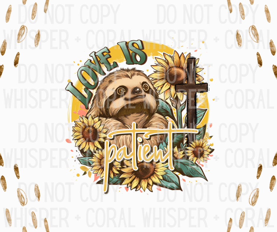Decal #A-F18 Love Is Patient Sloth