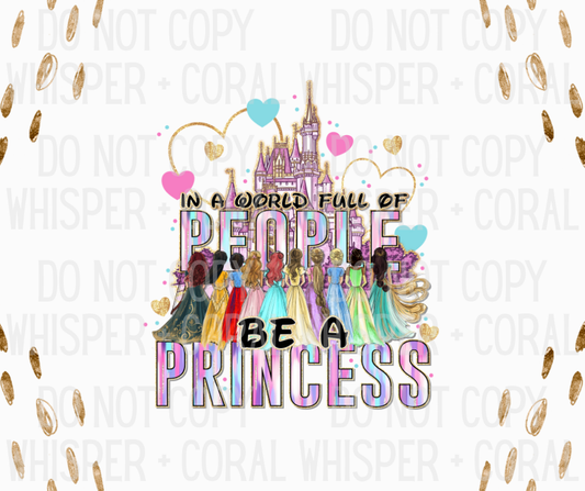 Decal #A-F33 Be A Princess