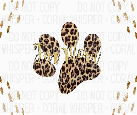 Decal #A-F37 Leopard Paw Print Fur Mom
