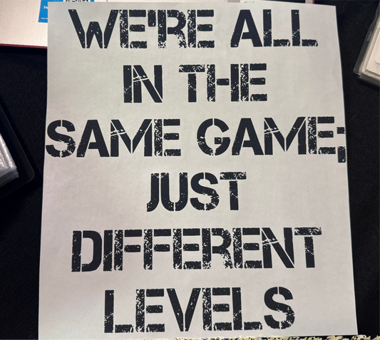 Same Game Just Different Levels