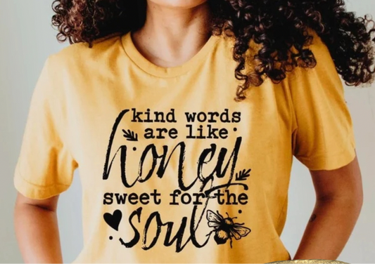 Kind Words Are Like Honey