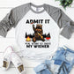 Admit It