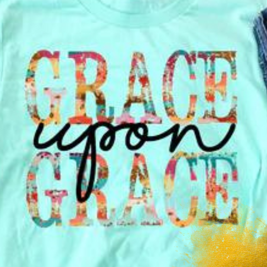 Grace Upon Grace