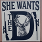 She Wants The D