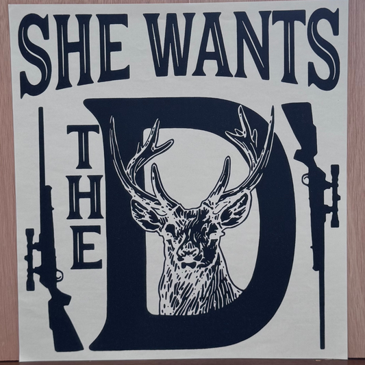 She Wants The D