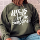 Life Is Better By The Campfire