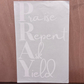 PRAY Praise Repent Ask Yield
